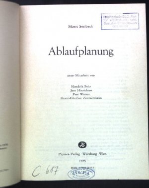 gebrauchtes Buch – Seelbach, Horst  – Ablaufplanung. physica-paperback