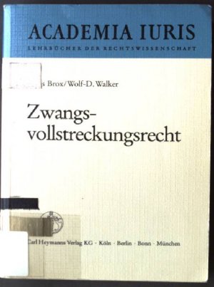 Zwangsvollstreckungsrecht. Academia iuris