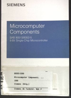 gebrauchtes Buch – Microcomputer Components SAB 80513/83525 8-Bit Single-Chip Microcontroller