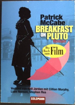 gebrauchtes Buch – Pat McCabe – Breakfast on Pluto: Roman. (Nr. 45082) Goldmann