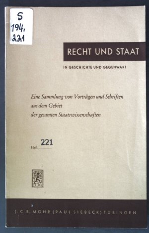 antiquarisches Buch – Partsch, Karl Josef – Verfassungsprinzipien und Verwaltungsinstitutionen; Recht und Staat in Geschichte und Gegenwart, Heft 221