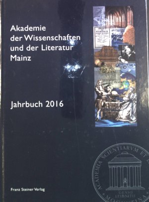 gebrauchtes Buch – Akademie, der Wissenschaften – Akademie der Wissenschaften und der Literatur Mainz - Jahrbuch 2016. (er Zustand)