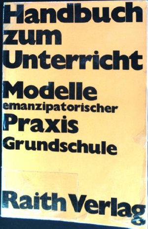 Handbuch zum Unterricht: Grundschule.