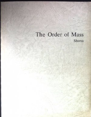 The Order of Mass. Shona