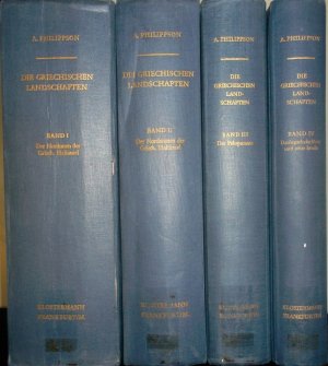 Die griechischen Landschaften: eine Landeskunde (4 Bände KOMPLETT) - Bd.I: Der Nordosten der griechischen Halbinsel: Teil 1. Thessalien und die Spercheios […]