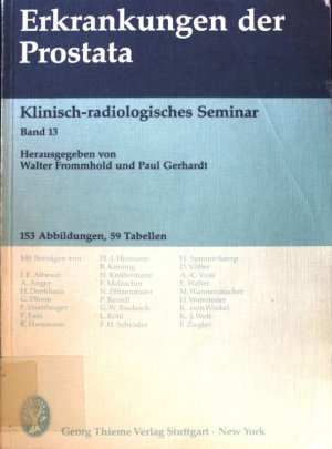 Erkrankungen der Prostata. Klinisch-radiologisches Seminar ; Bd. 13