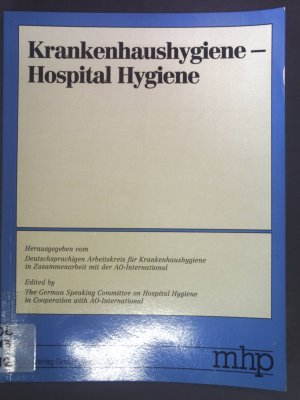 Krankenhaushygiene - Hospital Hygiene