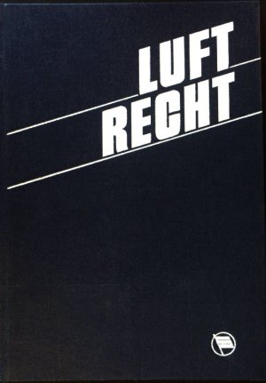 gebrauchtes Buch – Teuchert, Wilfried – Luftrecht.