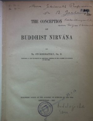 The Conception of Buddhist Nirvana (SIGNIERTES EXEMPLAR)