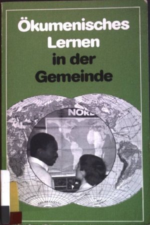 Ökumenisches Lernen in der Gemeinde. Gemeindepädagogik; Bd. 4