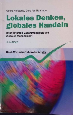 gebrauchtes Buch – Geert Hofstede – Lokales Denken, globales Handeln : Kulturen, Zusammenarbeit und Management. (Nr. 50807) Beck-Wirtschaftsberater