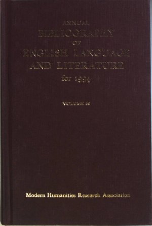 Annual Bibliography of English Language and Literature for 1994: VOL.69.