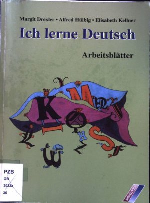 Ich lerne Deutsch: Ausgabe für Österreich. In neuer Rechtschreibung