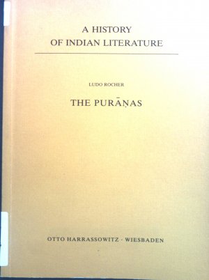 The Puranas. A history of Indian literature ; Volume II, Fasciscule 3