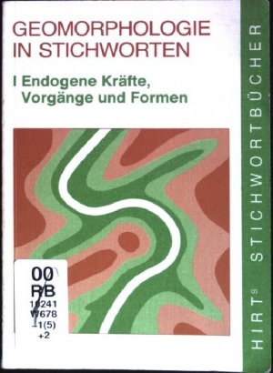 gebrauchtes Buch – Herbert Wilhelmy – Geomorphologie in Stichworten; Teil 1: Endogene Kräfte, Vorgänge und Formen