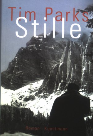 gebrauchtes Buch – Tim Parks – Stille : Roman.