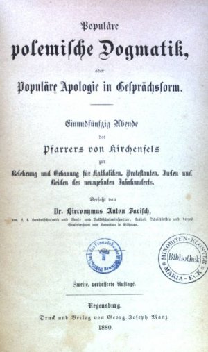 Populäre polemische Dogmatik, oder : populäre Apologie in Gesprächsform