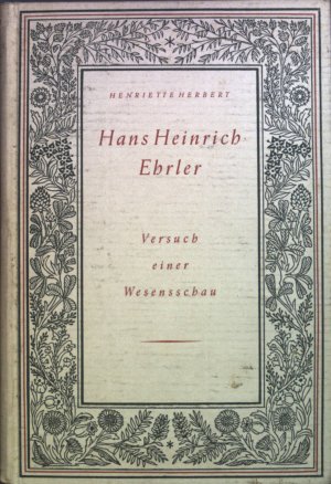 antiquarisches Buch – Henriette Herbert – Hans Heinrich Ehrler: Versuch einer Wesensschau