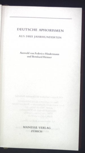 gebrauchtes Buch – Federico Hindermann – Deutsche Aphorismen aus drei Jahrhunderten. Manesse Bibliothek der Weltliteratur