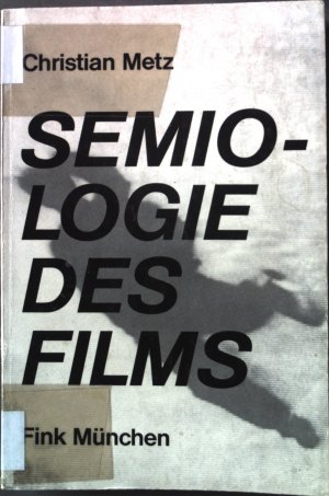 Semiologie des Films.