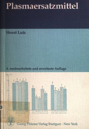 gebrauchtes Buch – Horst Lutz – Plasmaersatzmittel.