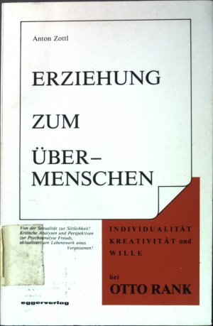 Erziehung zum Übermenschen