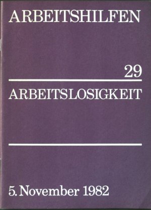 gebrauchtes Buch – Sekretariat d. Dt – 1. Erklärung der Gemeinsamen Konferenz zur Arbeitslosigkeit. 2. Stellungnahme des Beirats der Gemeinsamen Konferenz zur Arbeitslosigkeit. Arbeitshilfen 29.