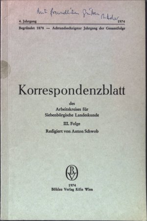 gebrauchtes Buch – Acker, Udo W – 1544/1974 - 430 Jahre "Compendium juris civilis" de Johannes Honterus. - Korrespondenzblatt des Arbeitskreises für siebenbürgische Landeskunde III. Folge. (SIGNIERTES EXEMPLAR)