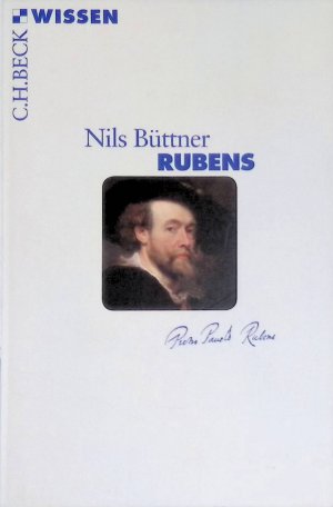 gebrauchtes Buch – Nils Büttner – Rubens. Beck'sche Reihe ; (Nr 4055)