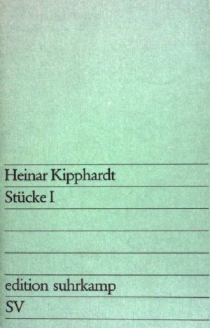 gebrauchtes Buch – Heinar Kipphardt – Stücke; Teil: 1. (Nr  659)