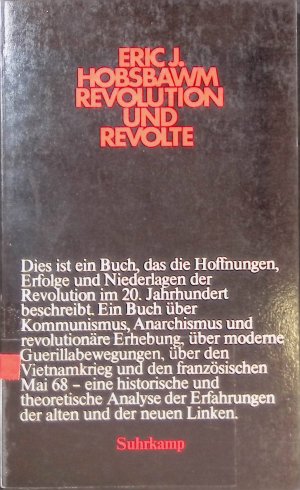 Revolution und Revolte : Aufsätze zum Kommunismus, Anarchismus u. Umsturz im 20. Jh.