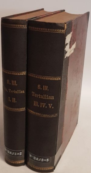 Bibliotheca Sanctorum Patrum: Series III: Scriptores Latini Antenicaeni (5 pars cpl./ 5 Teile KOMPLETT in 2 Büchern) - Tertullian: Liber I - V.