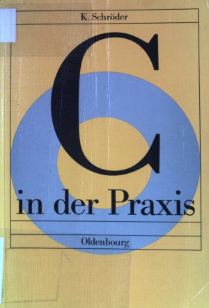 C in der Praxis.