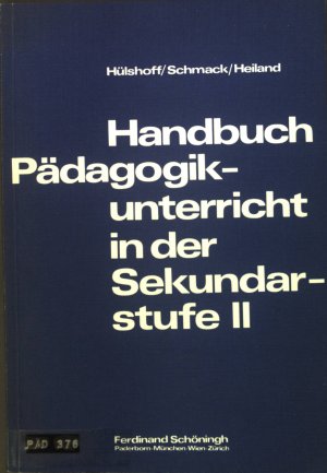 Handbuch Pädagogikunterricht in der S II.