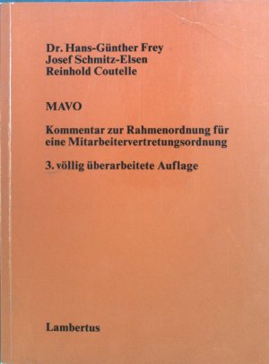 MAVO : Kommentar zur Rahmenordnung für eine Mitarbeitervertretungsordnung. Deutscher Caritasverband: Caritas-Korrespondenz / Sonderheft ; [Jg. 56], 3