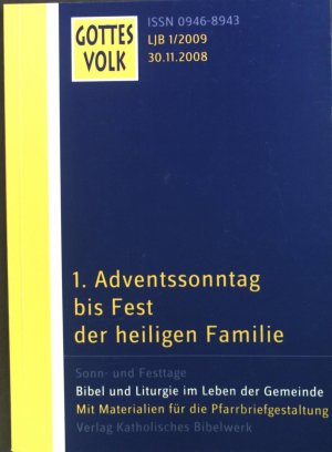 gebrauchtes Buch – Bernhard Krautter – 1. Adventssonntag bis Fest der Hl. Familie. Gottes Volk ; LJB 1/2009; 30.11.2008