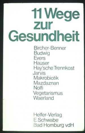 gebrauchtes Buch – Greet Buchner – 11 Wege zur Gesundheit.