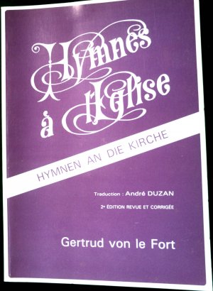 Hymnes a L'eglise: Hymnen an die Kirche