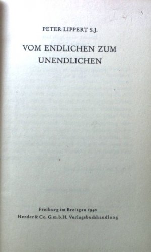 antiquarisches Buch – Peter Lippert – Vom Endlichen zum Unendlichen.