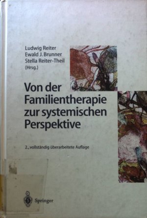 gebrauchtes Buch – Ludwig Reiter – Von der Familientherapie zur systemischen Perspektive.