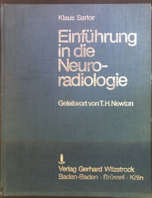 Einführung in die Neuroradiologie.