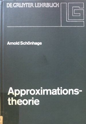 gebrauchtes Buch – Arnold Schönhage – Approximationstheorie. de-Gruyter-Lehrbuch