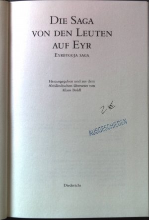 gebrauchtes Buch – Klaus Böldl – Die Saga von den Leuten auf Eyr = Eyrbyggja saga. Saga : Island