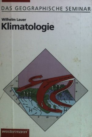 Klimatologie. Das geographische Seminar