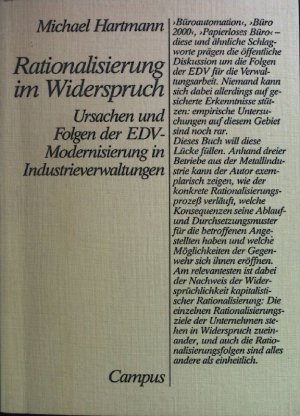 gebrauchtes Buch – Michael Hartmann – Rationalisierung im Widerspruch : Ursachen und Folgen der EDV-Modernisierung in Industrieverwaltungen.