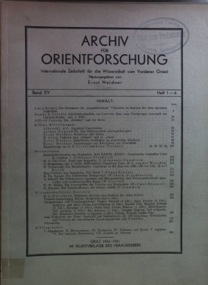 Archiv für Orientforschung: Internationale Zeitschrift für die Wissenschaft vom Vorderen Orient (KONVOLUT aus 10 Bänden) - hier vorhanden: BAND XV - XXIV […]