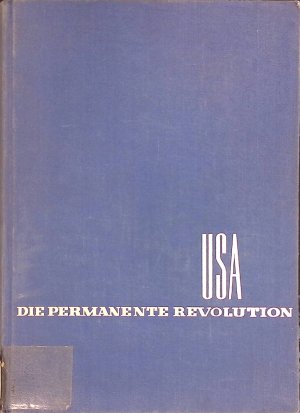 USA -  Permanente Revolution