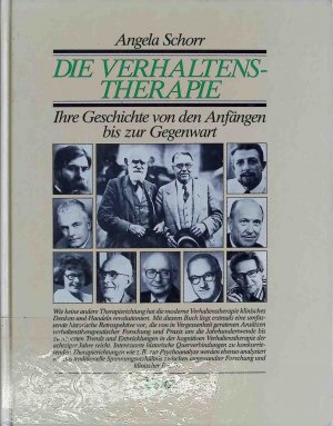 Die Verhaltenstherapie : ihre Geschichte von d. Anfängen bis zur Gegenwart.