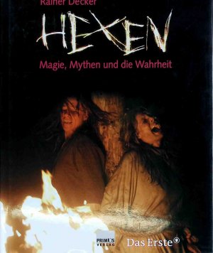 gebrauchtes Buch – Rainer Decker – Hexen : Magie, Mythen und die Wahrheit.