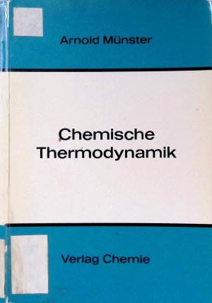 Chemische Thermodynamik.